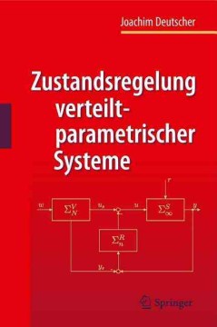 Zustandsregelung Verteilt-parametrischer Systeme - MPHOnline.com