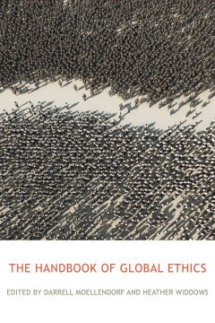 The Routledge Handbook of Global Ethics - MPHOnline.com