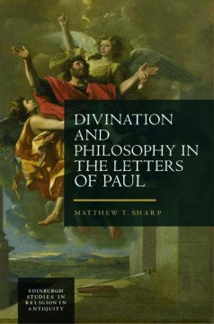 Divination and Philosophy in the Letters of Paul - MPHOnline.com