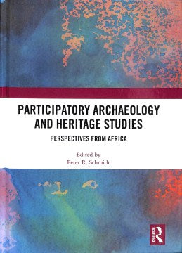 Participatory Archaeology and Heritage Studies - MPHOnline.com