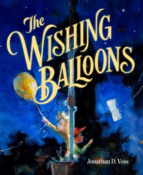 The Wishing Balloons - MPHOnline.com