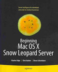 Beginning Mac OS X Snow Leopard Server - MPHOnline.com