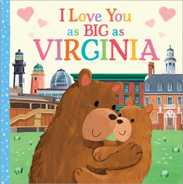 I Love You As Big As Virginia - MPHOnline.com