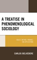 A Treatise in Phenomenological Sociology - MPHOnline.com