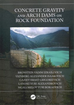 Concrete Gravity and Arch Dams on Rock Foundation - MPHOnline.com