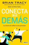 Conecta con los dem?s/ The Science of Influence - MPHOnline.com