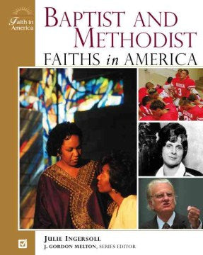 Baptist and Methodist Faiths in America - MPHOnline.com