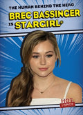 Brec Bassinger Is Stargirl - MPHOnline.com