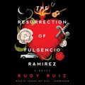 The Resurrection of Fulgencio Ramirez - MPHOnline.com