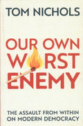 Our Own Worst Enemy - MPHOnline.com