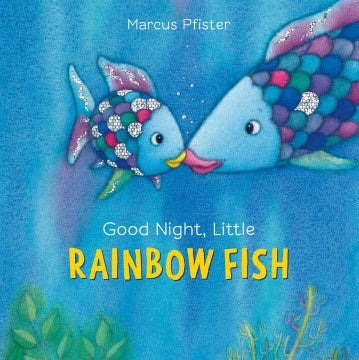 Good Night, Little Rainbow Fish - MPHOnline.com