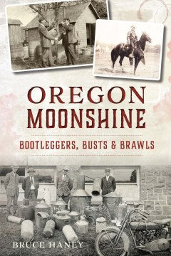 Oregon Moonshine - MPHOnline.com