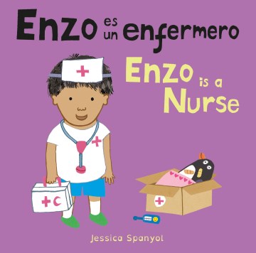 Enzo Es Un Enfermero/ Enzo Is a Nurse - MPHOnline.com