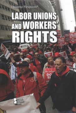 Labor Unions and Workers Rights - MPHOnline.com