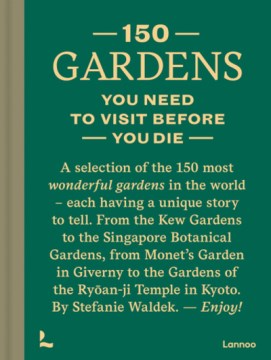 150 Gardens You Need to Visit Before You Die - MPHOnline.com