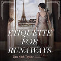 Etiquette for Runaways - MPHOnline.com