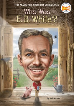 Who Was E. B. White? - MPHOnline.com