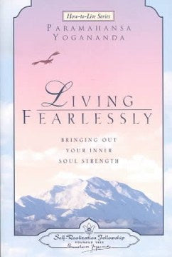 Living Fearlessly - MPHOnline.com