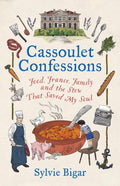 Cassoulet Confessions - MPHOnline.com