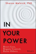 In Your Power: React Less, Regain Control, Raise Others - MPHOnline.com