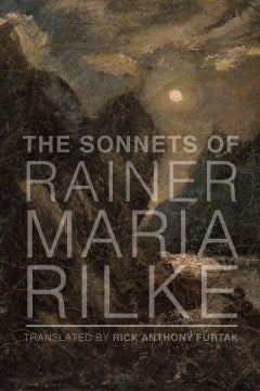 The Sonnets of Rainer Maria Rilke - MPHOnline.com