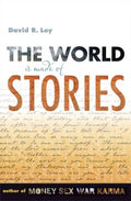 The World Is Made of Stories - MPHOnline.com