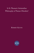 Is St. Thomas's Aristotelian Philosophy of Nature Obsolete? - MPHOnline.com