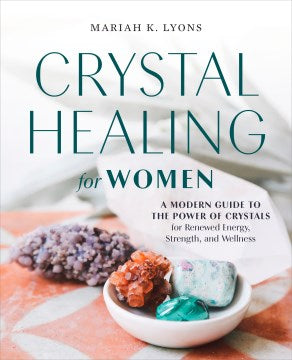 Crystal Healing for Women - MPHOnline.com