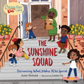 The Sunshine Squad - MPHOnline.com