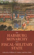 The Habsburg Monarchy As a Fiscal-Military State - MPHOnline.com