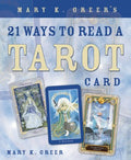 Mary K Greer's 21 Ways to Read A Tarot Card - MPHOnline.com