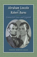 Abraham Lincoln and Robert Burns - MPHOnline.com