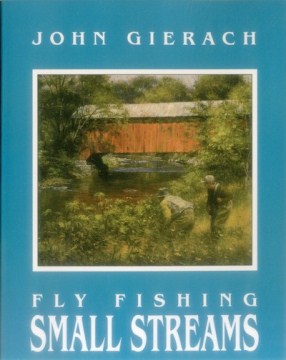 Fly Fishing Small Streams - MPHOnline.com