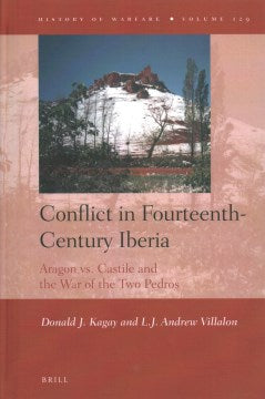 Conflict in Fourteenth-Century Iberia - MPHOnline.com