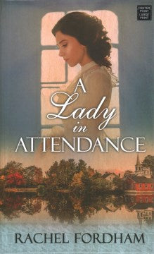 A Lady in Attendance - MPHOnline.com