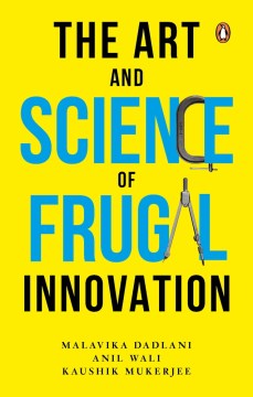 The Art and Science of Frugal Innovation - MPHOnline.com