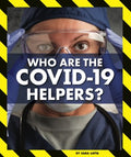 Who Are the Covid-19 Helpers? - MPHOnline.com