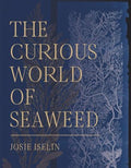 The Curious World of Seaweed - MPHOnline.com