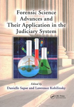 Forensic Science Advances and Their Application in the Judiciary System - MPHOnline.com