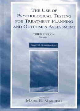 The Use Of Psychological Testing For Treatment Planning & Outcomes Assessment - MPHOnline.com