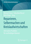 Reparieren, Selbermachen Und Kreislaufwirtschaften - MPHOnline.com