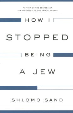 How I Stopped Being a Jew - MPHOnline.com