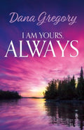 I Am Yours, Always - MPHOnline.com