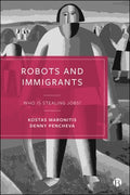 Robots and Immigrants - MPHOnline.com