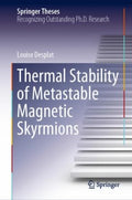 Thermal Stability of Metastable Magnetic Skyrmions - MPHOnline.com