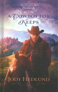 A Cowboy for Keeps - MPHOnline.com