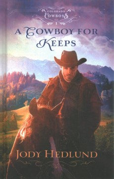 A Cowboy for Keeps - MPHOnline.com