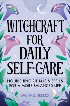 Witchcraft for Daily Self-Care - MPHOnline.com