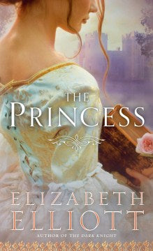 Princess by Elliott, Elizabeth - MPHOnline.com