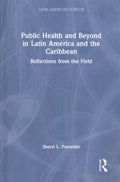 Public Health and Beyond in Latin America and the Caribbean - MPHOnline.com